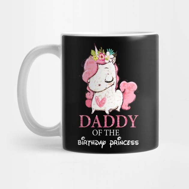 Daddy of the Birthday Princess Unicorn Girl Matching by Walkowiakvandersteen